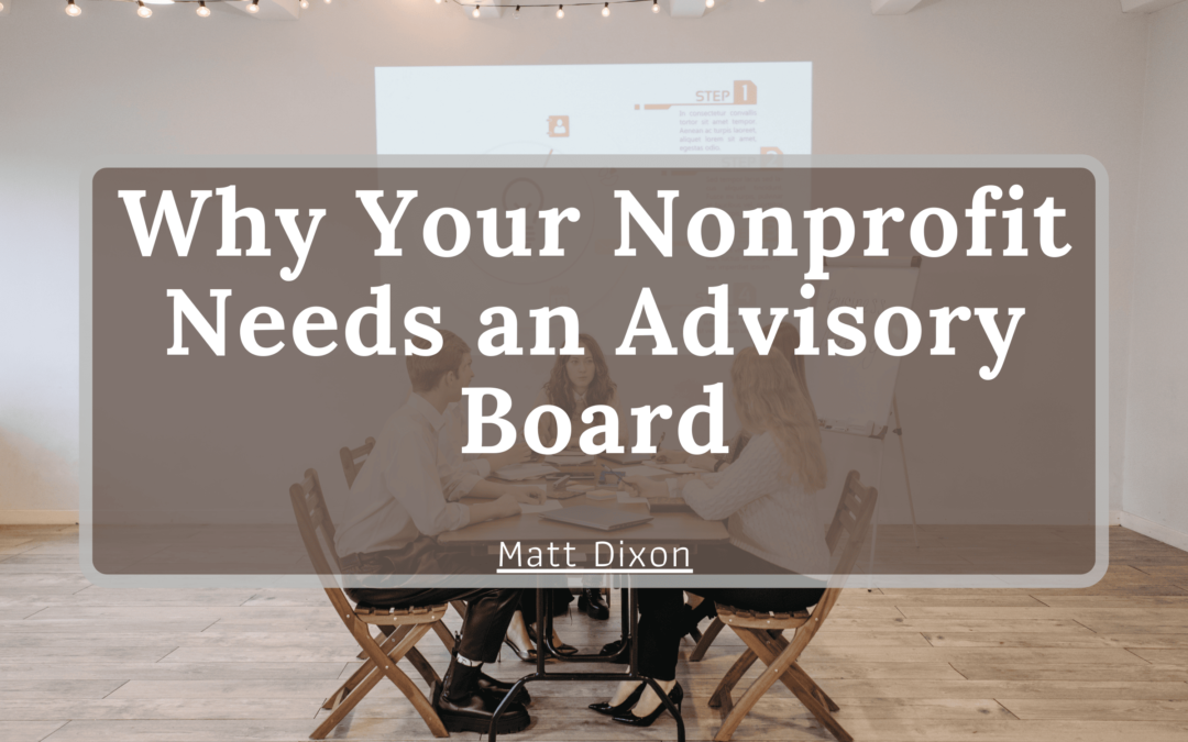 Why Your Nonprofit Needs an Advisory Board