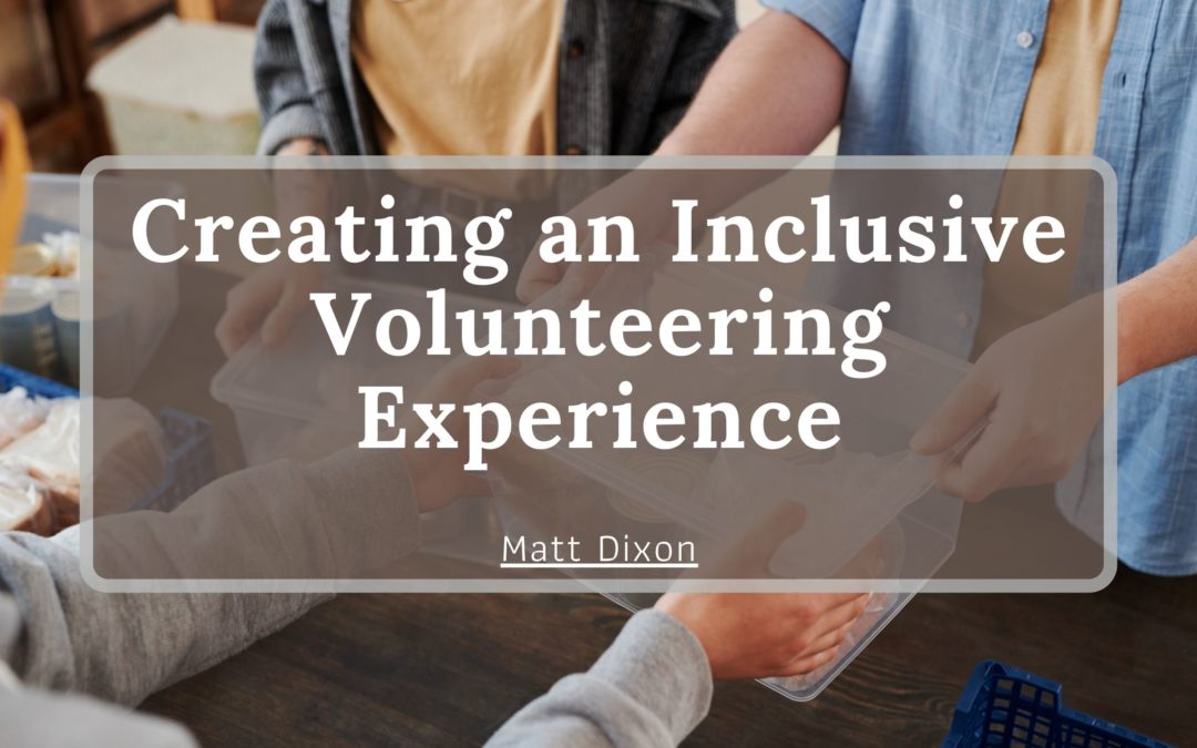 Matt Dixon Greenville SC inclusive volunteering